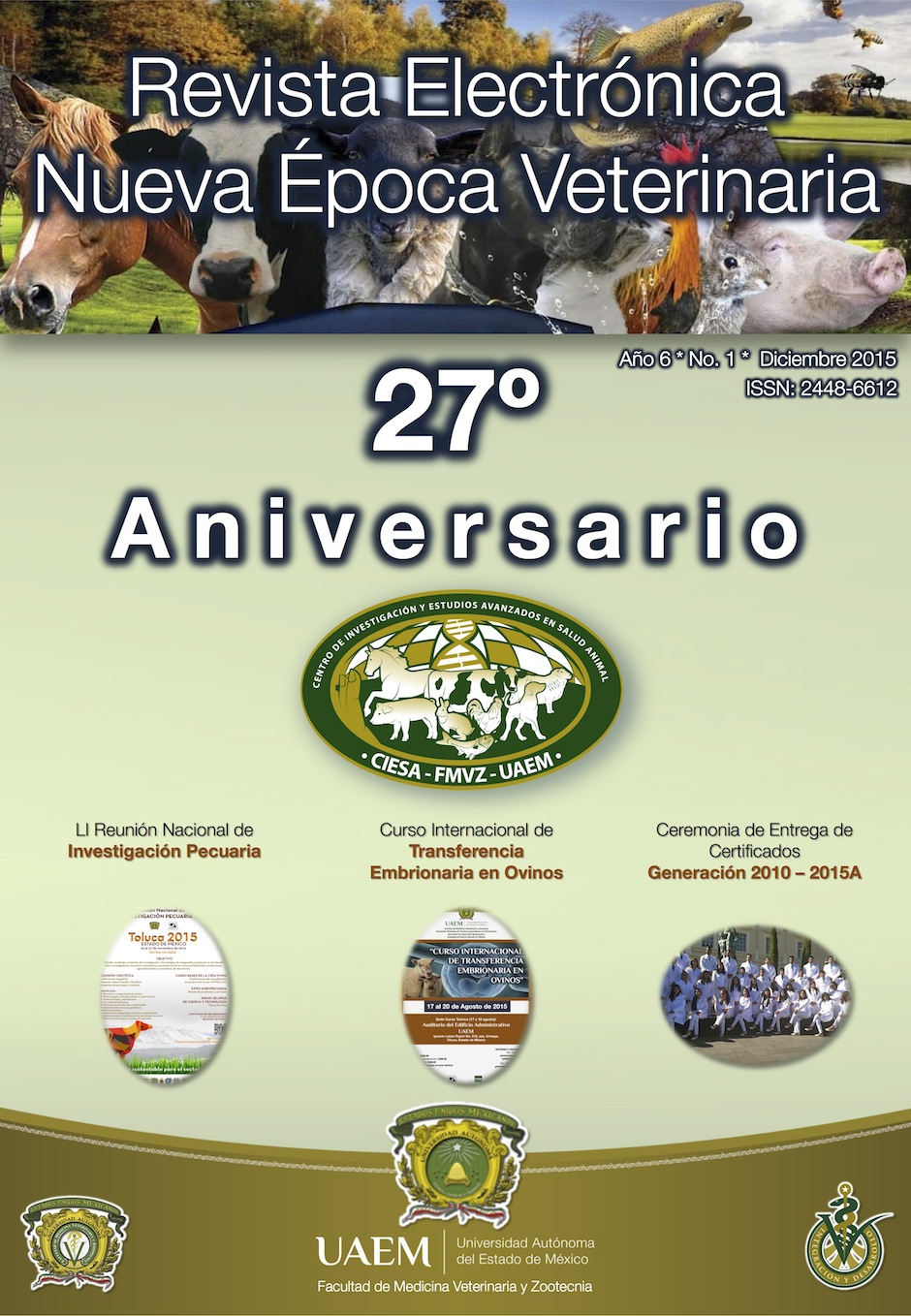 Revista Electrónica Nueva Época Veterinaria, Año 6 - No. 1, Diciembre 2015