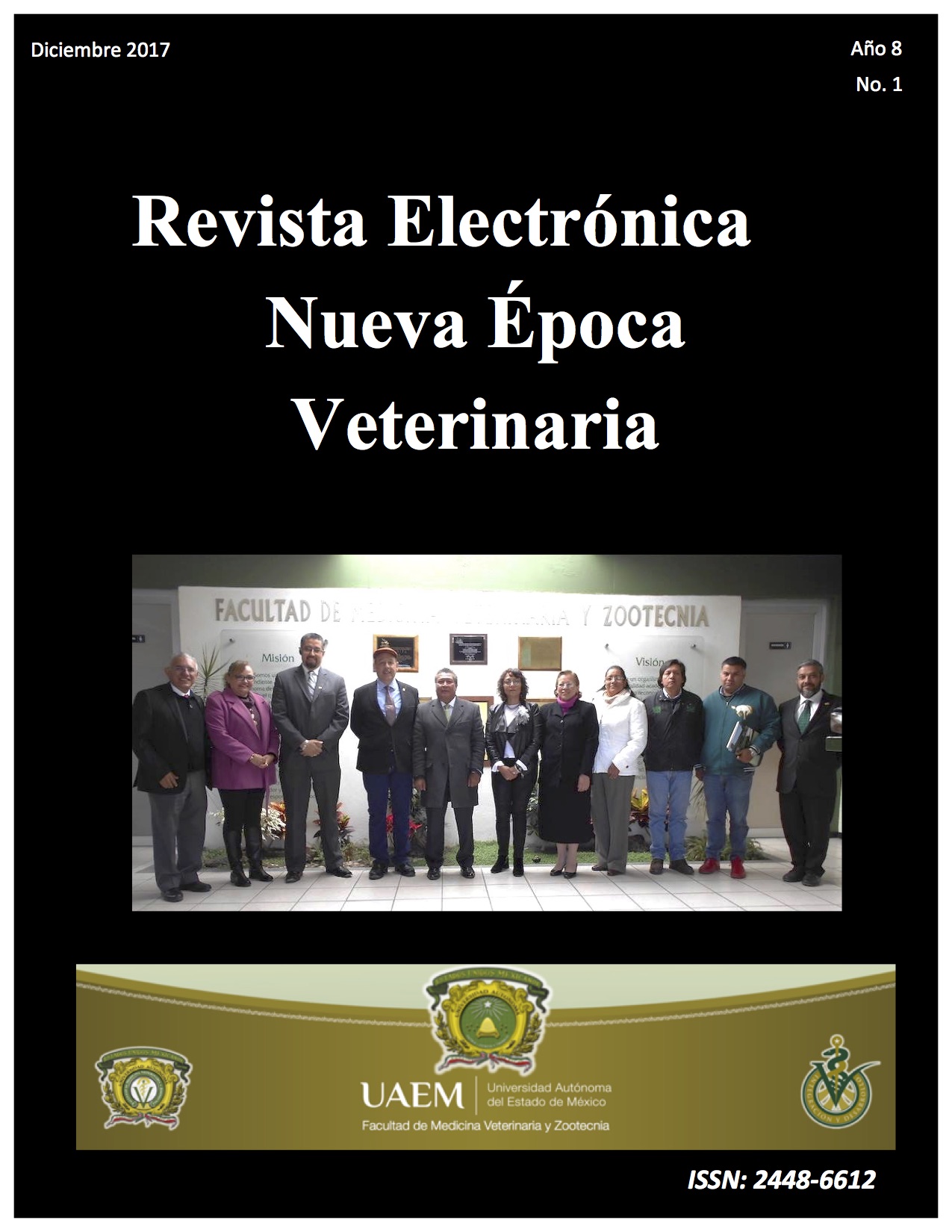 Revista Electrónica Nueva Época Veterinaria, Año 8 - No. 1, Diciembre 2017
